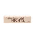 5er Tee-Ständer Ein kleines bisschen nichts für dich