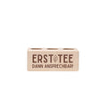 3er Tee-Ständer Erst Tee, dann ansprechbar