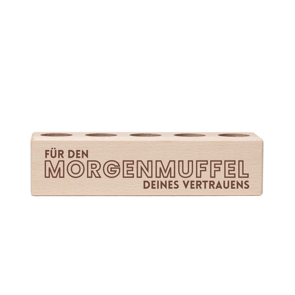 5er Tee-Ständer Morgenmuffel