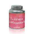 Teedose ´Du bist mein Lieblingsmensch´