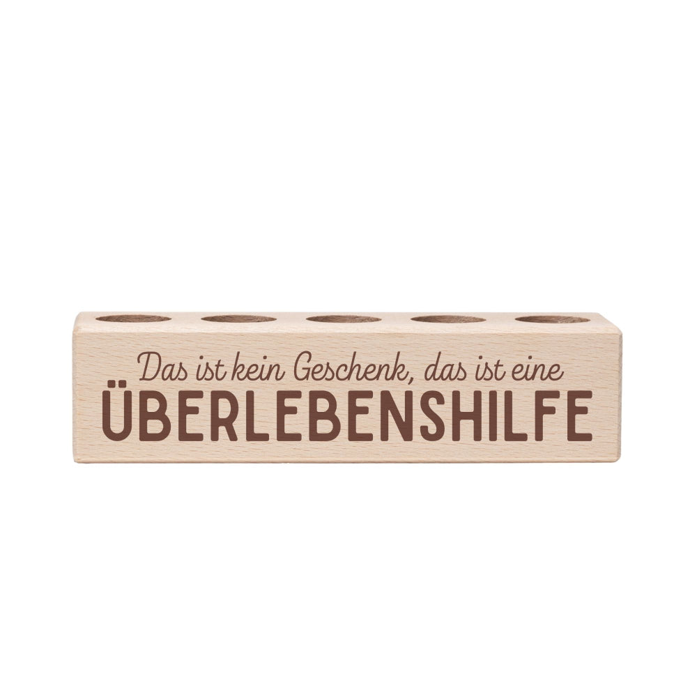 5er Tee-Ständer Überlebenshilfe